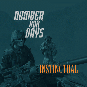 Number Our Days : Instinctual